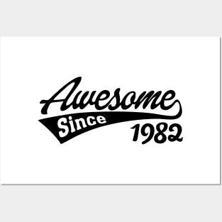 Awesome Since 1982 Posters and Art